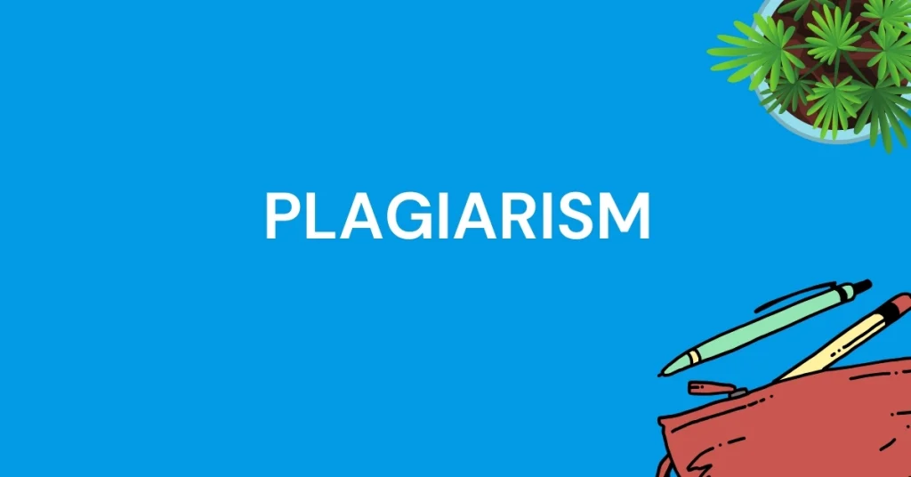 Plagiarism-definition. Blue image written plagiarism some picture of writing materials