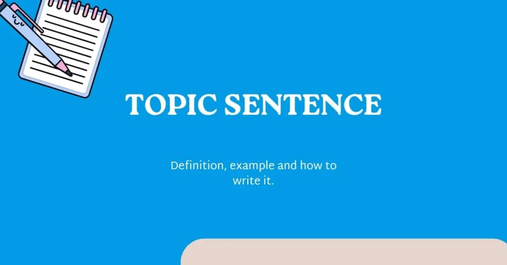 how to write a topic sentence